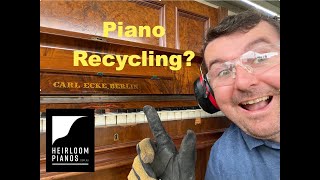How to recycle a Piano.