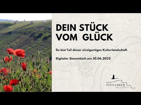 Stammtisch Steillagenkollektiv - Dein Stück vom Glück
