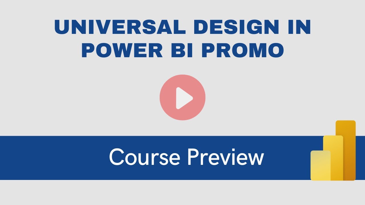 Universal Design in Power BI (Preview)