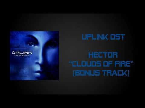 Uplink Soundtrack - Clouds Of Fire [Bonus Track]