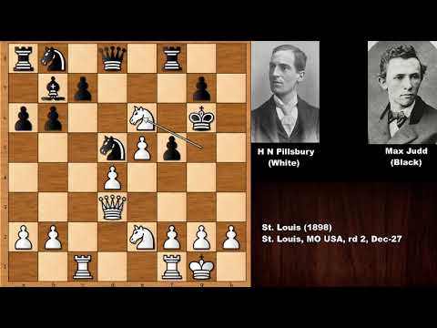 Harry Nelson Pillsbury vs Max Judd - St  Louis (1898)