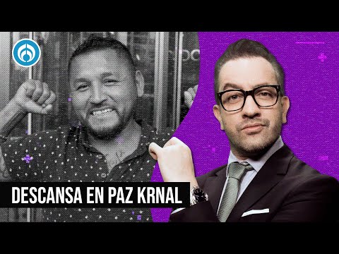 Descansa en paz Krnal - La Radio de la República