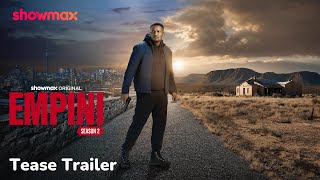 Empini S2 Tease Trailer | Showmax Original