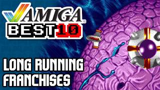 Amiga Best 10 | Long-Running Franchises #Retrogaming