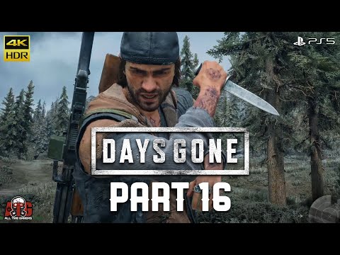 Days Gone - PS5 Walkthrough PART 16 (Riding The Open Road) #daysgone #PS5 #ATG