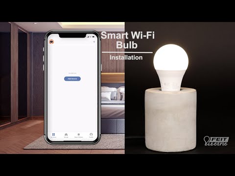 How to Install the Feit Electric Smart Wi-Fi Bulb Using Bluetooth Mode