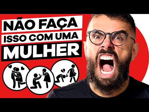 7 coisas de HOMEM EMOCIONADO que você tem que PARAR DE FAZER | CONVERSAS DIFÍCEIS 026