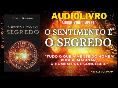 Audiolivro: O Sentimento é O Segredo - (Narração Profissional) - TELA PRETA
