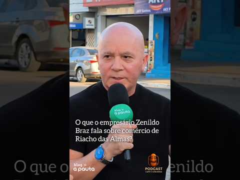 O comércio de Riacho das Almas no podcast do Blog A Pauta. EPISÓDIO COMPLETO EM NOSSO CANAL #podcast