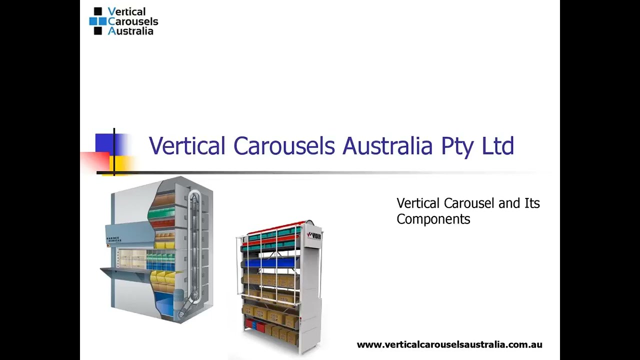 Vertical Carousel and Its Components