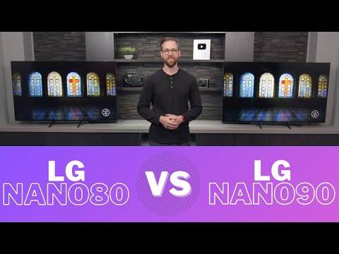 LG Nano80 vs Nano90 - 2021