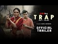 Official Trailer : Trap | Short Film | Annie Sen, Mousumi | Releasing on 10th Apr | KLiKK