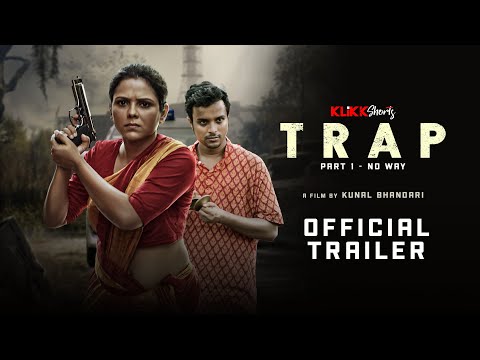Official Trailer : Trap | Short Film | Annie Sen, Mousumi | Releasing on 10th Apr | KLiKK