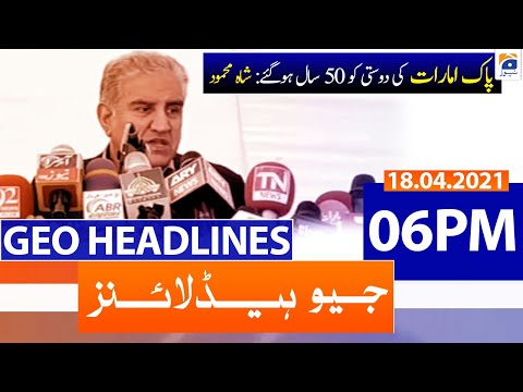 Geo Headlines 06 PM | 18th April 2021