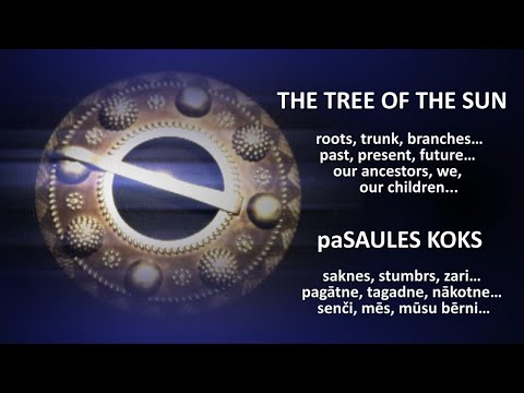 The Tree of the Sun / paSaules koks