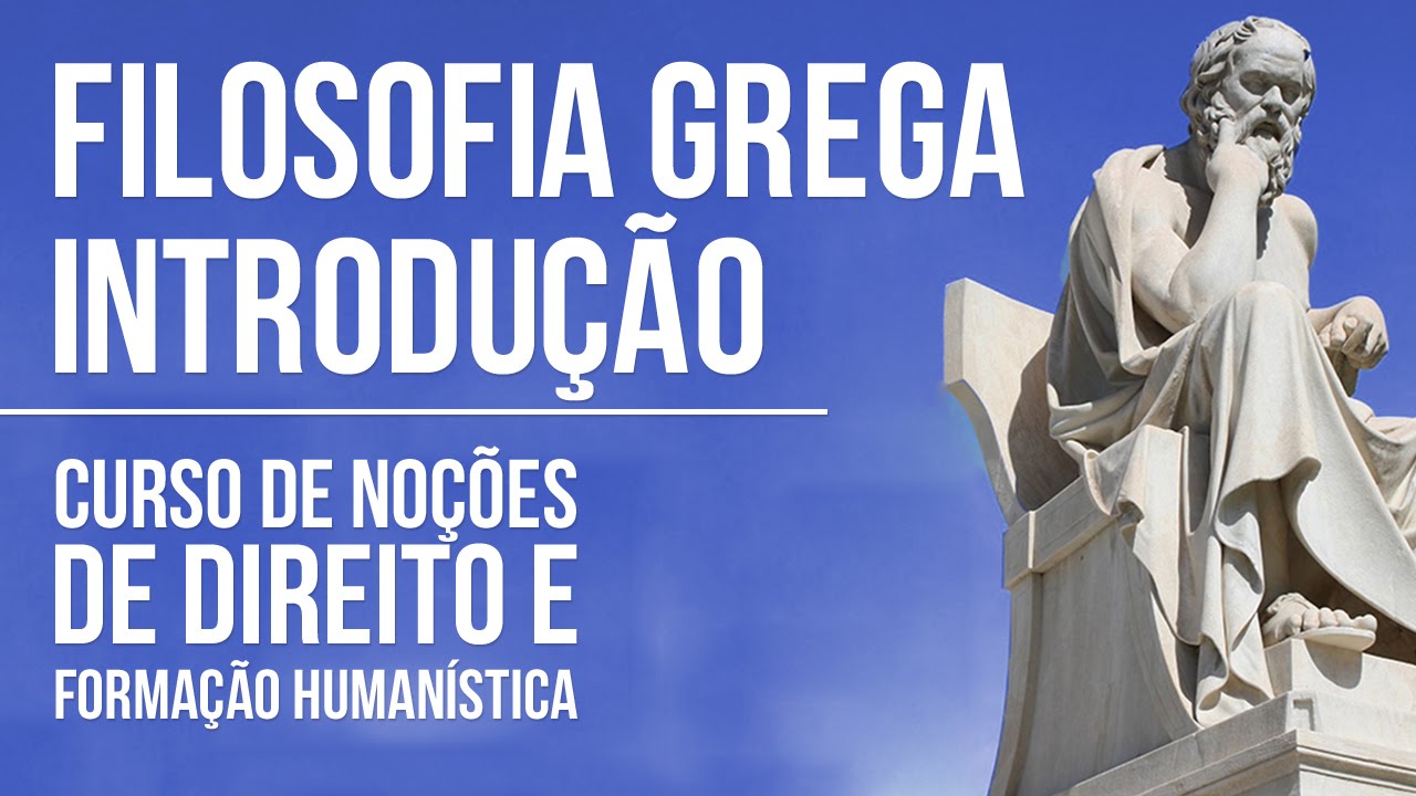 Filosofia Grega - Introdução