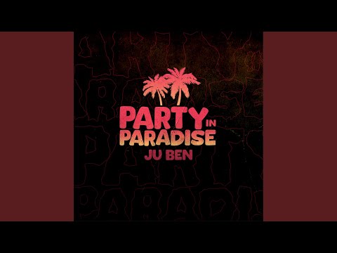 P.I.P (Party in Paradise)