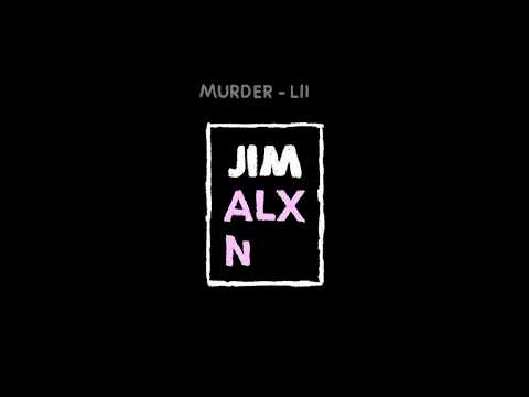 Murder - LIDO (JIM ALXNDR SAXFLIP)
