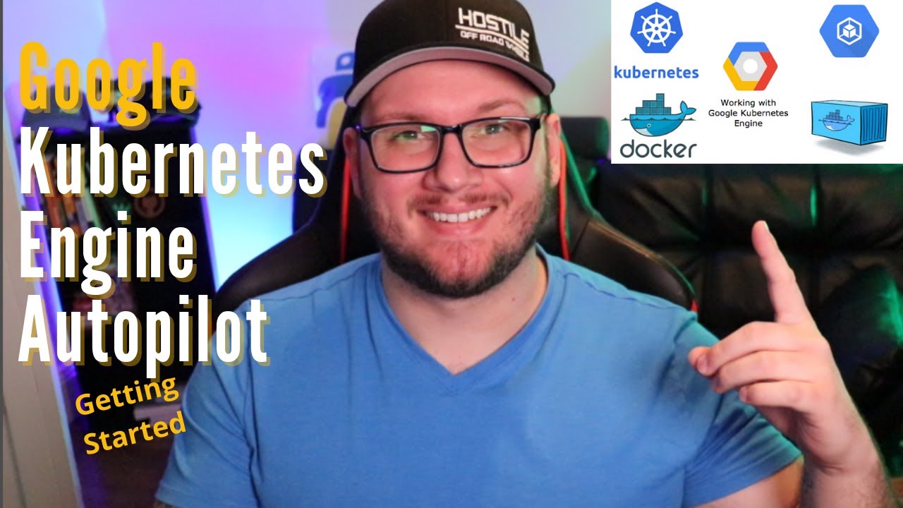 Google Kubernetes Engine Autopilot Getting Started