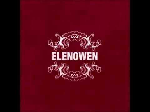 Elenowen- We Were Better Off (LYRICS)