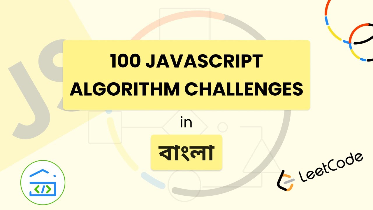#30 LeetCode JavaScript 100 algorithm challenges: Bangla JavaScript Problem Solving
