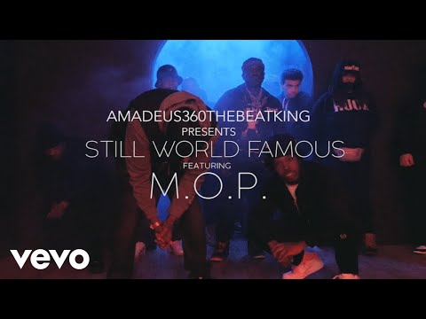 Amadeus360 - Still World Famous ft. M.O.P.