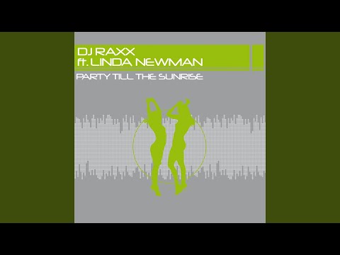 Party Till Sunrise (Ludho C Edit Remix) (feat. Linda Newman)