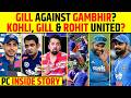 SHUBMAN GILL VS GAUTAM GAMBHIR VIRAT GILL ROHIT UNITED PRESS CONFERENCE INSIDE STORY Gill