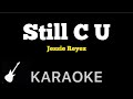 Jessie Reyez - STILL C U | Karaoke Guitar Instrumental