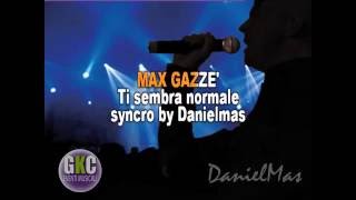 Max Gazze Ti Sembra Normale instrumental karaoke (cori)