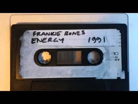 Frankie Bones Energy 1991