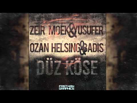 Zeir Moek & Hodri &Yusuf Er&Badis-Düz Köşe (2015) Alanya Underground