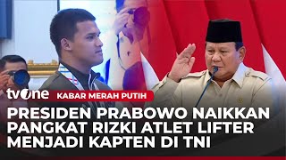 Pecahkan Rekor Dunia, Lifter Indonesia Rizki Juniansyah Naik Pangkat dari Letda ke Kapten | tvOne