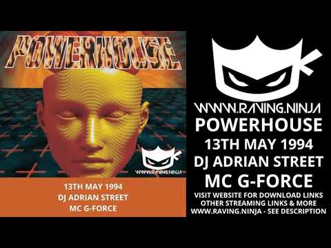 Powerhouse 13th May 1994 Dj Adrian Street Mc G Force italian house happy hardcore rave jaz promotion
