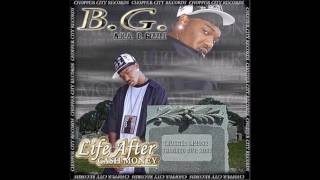 B.G. feat. Ziggler the Wiggler - Life After Cash Money Outro