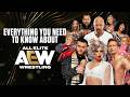 Everything You Need To Know About AEW How To Become An All Elite Wrestling Fan