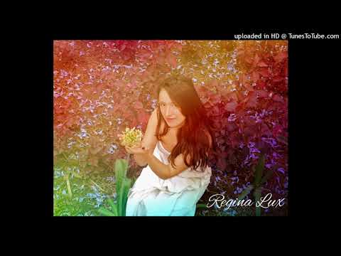 download lagu mp3 mp4 Regina Lux, download lagu Regina Lux gratis, unduh video klip Regina Lux