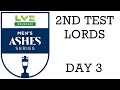 2023 Ashes 2nd Test Day 3 Test Match Special Commentary