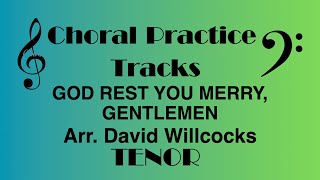 God Rest You Merry, Gentlemen TENOR David Willcocks