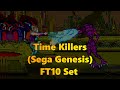 Time Killers FT10 Set Sega Genesis