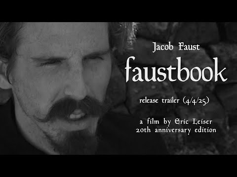 FAUSTBOOK – 20th Anniversary Release Trailer (April 4 on Amazon Prime)