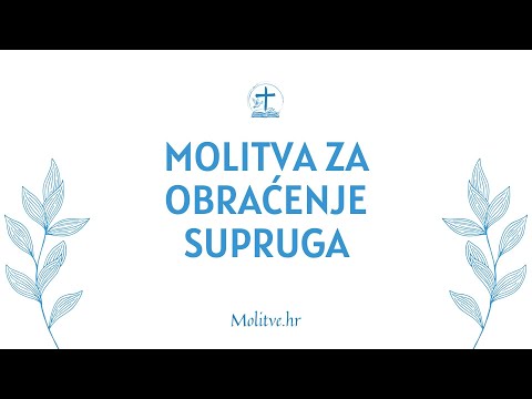 Molitva za obraćenje supruga - Zamolite Gospodina za spas muža - Molitve.hr
