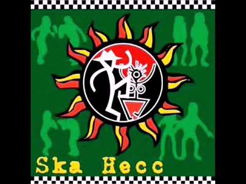 Ska Hecc 2 - Talán így jó