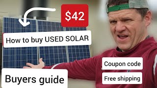 HOW to buy USED SOLAR PANELS. Coupon codes and Free shipping explained