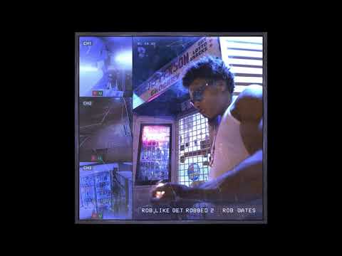 Rob Gates - Rob Like Get Robbed 2 (EP)
