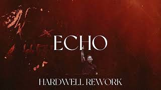 HARDWELL FEAT. JONATHAN MEDELSOHN - ECHO (HARDWELL REWORK V2)