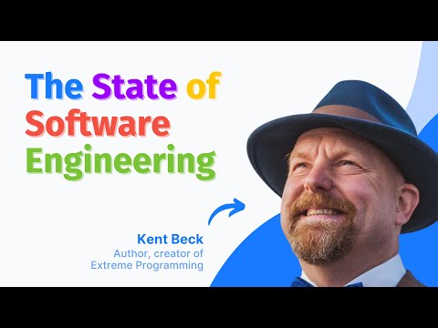 The State of Software Engineering 🔨 — with Kent Beck