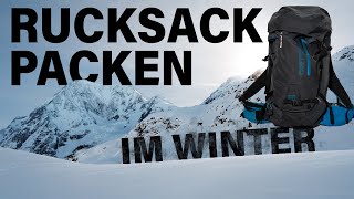 RUCKSACK PACKEN - WINTER TOUREN | Bergsteigen Grundlagenkurs #11