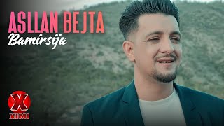 Asllan Bejta - Bamirsija