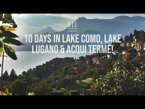 An Italian Summer | Lake Como, Lake Lugano & Acqui Terme